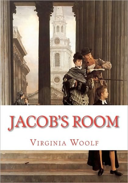 Jacob's Room - Virginia Woolf - Kirjat - CreateSpace Independent Publishing Platf - 9781449528591 - tiistai 22. syyskuuta 2009