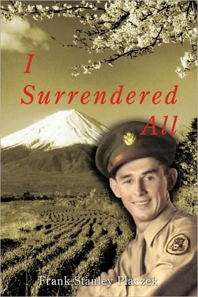 Cover for Frank Stanley Placzek · I Surrendered All (Paperback Bog) (2010)
