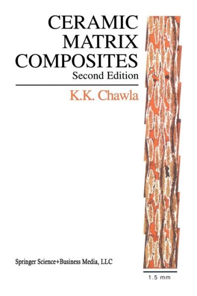 Cover for Krishan K. Chawla · Ceramic Matrix Composites: Second Edition (Paperback Book) [2nd ed. 2003 edition] (2014)