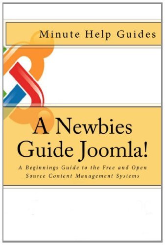 Cover for Minute Help Guides · A Newbies Guide Joomla!: a Beginnings Guide to the Free and Open Source Content Management Systems (Paperback Book) (2012)