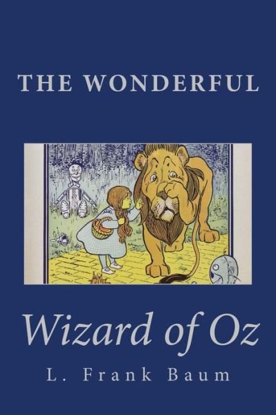 Cover for L. Frank Baum · The Wonderful Wizard of Oz (Taschenbuch) (2013)