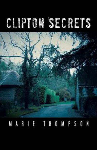 Cover for Marie Thompson · Clipton Secrets (Paperback Book) (2014)