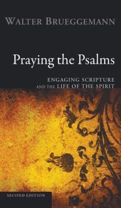 Cover for Walter Brueggemann · Praying the Psalms, Second Edition (Inbunden Bok) [2nd edition] (2007)