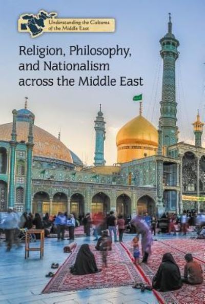 Cover for Katie Griffiths · Religion, Philosophy, and Nationalism Across the Middle East (Gebundenes Buch) (2016)