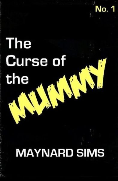 Cover for Maynard Sims · The Curse of the Mummy (Paperback Bog) (2014)