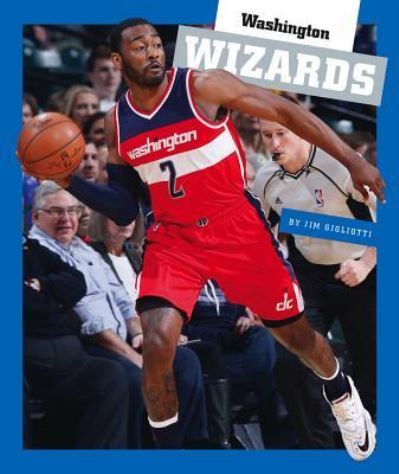 Cover for Jim Gigliotti · Washington Wizards (Hardcover Book) (2019)