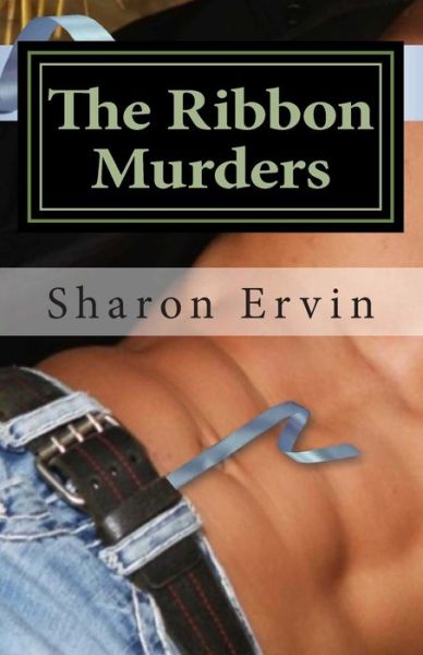 Cover for Sharon Ervin · The Ribbon Murders (Taschenbuch) (2015)