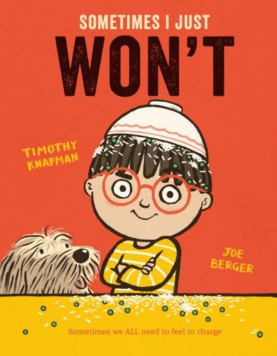 Cover for Timothy Knapman · Sometimes I Just WON'T (Hardcover Book) (2022)