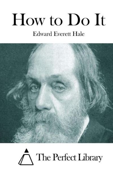 Cover for Edward Everett Hale · How to Do It (Pocketbok) (2015)