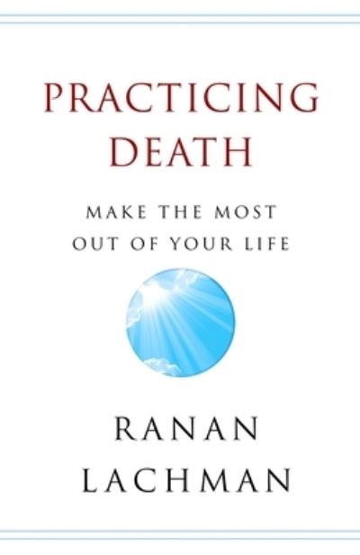 Cover for Ranan Lachman · Practicing Death (Paperback Book) (2020)