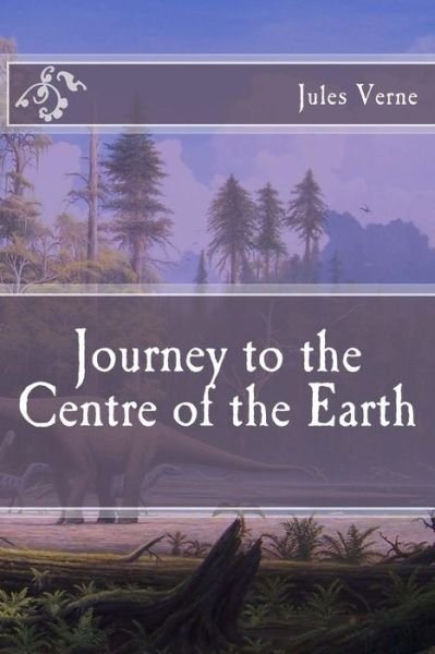 Journey to the Centre of the Earth - Jules Verne - Libros - Createspace Independent Publishing Platf - 9781517218591 - 5 de septiembre de 2015