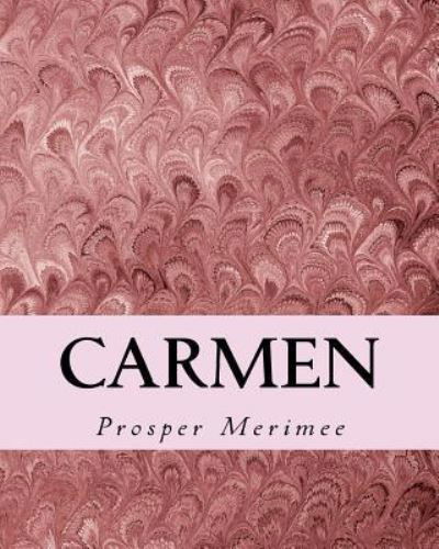 Cover for Prosper Merimee · Carmen (Taschenbuch) (2015)