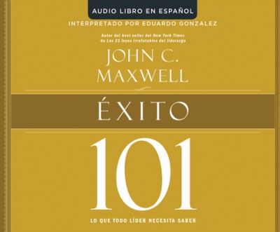 Cover for REV Eduardo Gonzalez · Exito 101 (Success 101) (CD) (2016)