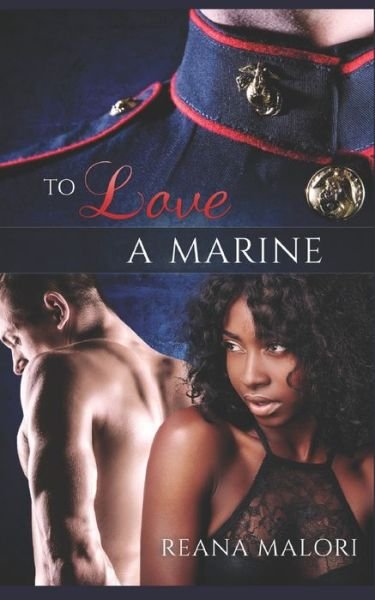 Cover for Reana Malori · To Love a Marine (Pocketbok) (2009)