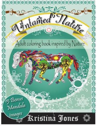 Cover for Kristina Jones · Untamed Nature (Paperback Book) (2016)