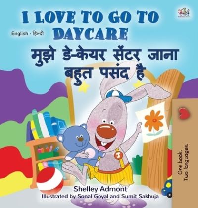 Cover for Shelley Admont · I Love to Go to Daycare (Hardcover Book) (2020)