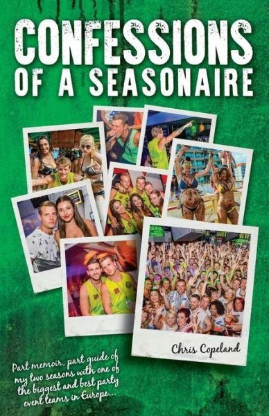 Cover for C G Copeland · Confessions of a Seasonaire (Paperback Book) (2016)