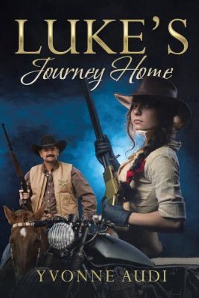 Cover for Yvonne Audi · Luke's Journey Home (Paperback Book) (2017)