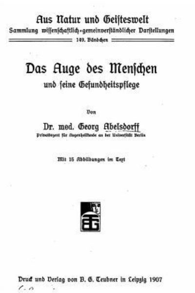 Cover for Georg Abelsdorff · Das Auge des Menschen und seine Gesundheitspflege (Pocketbok) (2016)