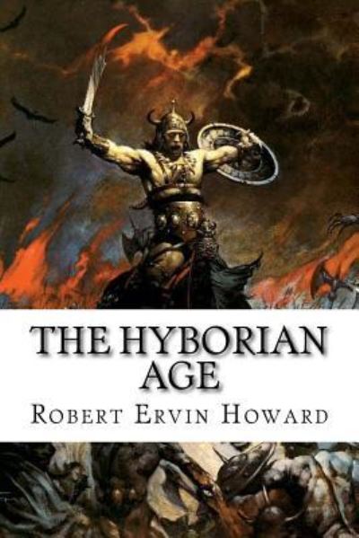 Cover for Robert Ervin Howard · The Hyborian Age (Paperback Book) (2016)