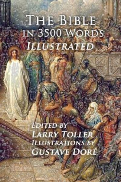 Cover for Larry Toller · The Bible in 3500 Words (Paperback Book) (2016)