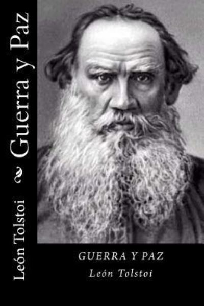 Cover for Leon Tolstoi · Guerra Y Paz (Paperback Book) [Spanish edition] (2017)