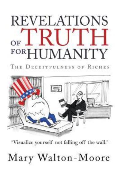 Cover for Mary Walton-Moore · Revelations of Truth for Humanity (Paperback Book) (2017)