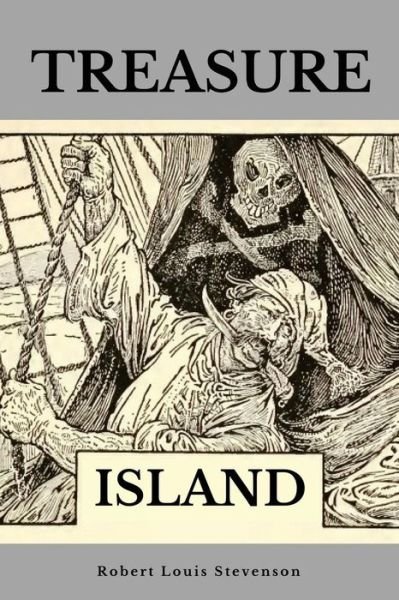 Treasure Island - Robert Louis Stevenson - Bøker - Createspace Independent Publishing Platf - 9781547158591 - 5. juni 2017