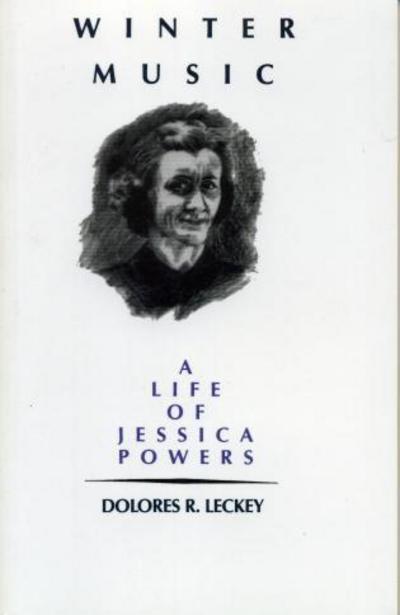 Cover for Dolores R. Leckey · Winter Music: A Life of Jessica Powers (Paperback Book) (1992)