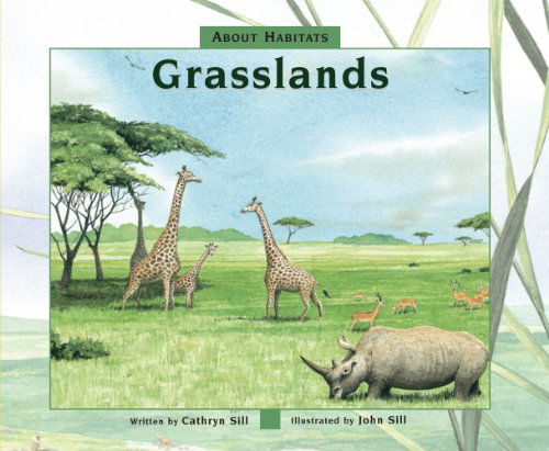 Cover for Cathryn Sill · About Habitats: Grasslands - About Habitats (Gebundenes Buch) (2011)