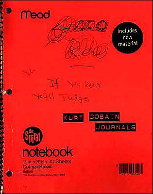 Kurt Cobain Journals - Kurt Cobain - Bücher - Penguin Putnam Inc - 9781573223591 - 3. Februar 2007