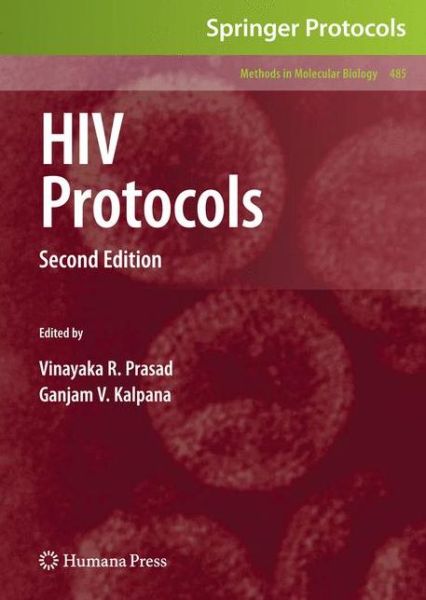Cover for Vinayaka R Prasad · HIV Protocols: Second Edition - Methods in Molecular Biology (Hardcover Book) [2nd ed. 2009 edition] (2008)