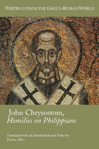 Cover for Saint John Chrysostom · John Chrysostom, Homilies on Philippians (Society of Biblical Literature: Writings from the Greco-roman World) (Society of Biblical Literature (Numbered)) (Paperback Book) (2013)