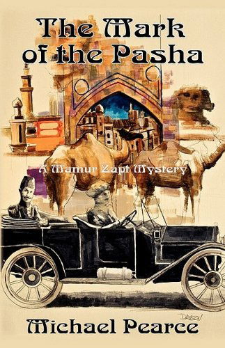 Cover for Michael Pearce · The Mark of the Pasha: a Mamur Zapt Mystery (Mamur Zapt Mysteries) (Paperback Book) (2011)