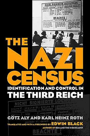Cover for Gotz Aly · The Nazi Census: Identification and Control in the Third Reich - Politics, History, &amp; Social Change (Paperback Book) (2004)
