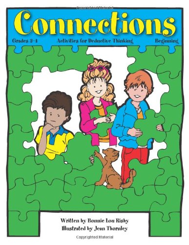 Cover for Bonnie L. Risby · Connections: Activities for Deductive Thinking (Beginning, Grades 3-4) (Paperback Book) (2005)