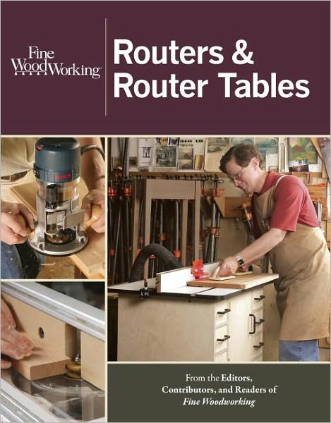 Cover for Fine Woodworkin · Routers &amp; Router Tables (Taschenbuch) (2012)