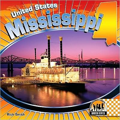 Cover for Rich Smith · Mississippi (The United States) (Hardcover Book) (2009)