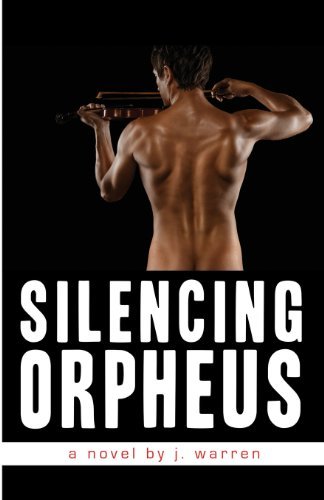 Cover for J. Warren · Silencing Orpheus (Paperback Bog) (2013)