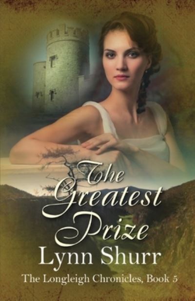 Cover for Lynn Shurr · The Greatest Prize (Pocketbok) (2020)