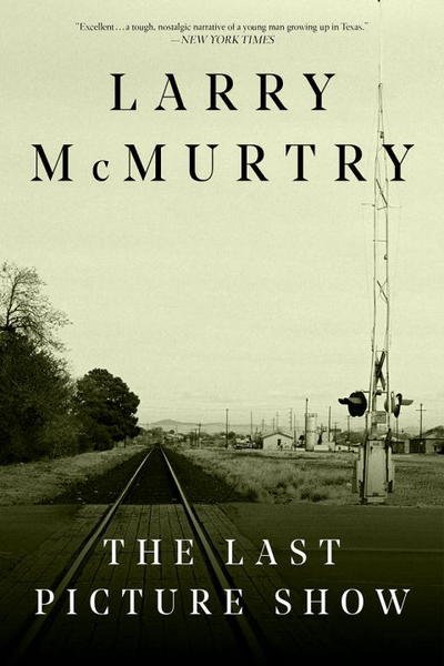 Cover for Larry McMurtry · The Last Picture Show (Paperback Bog) (2018)