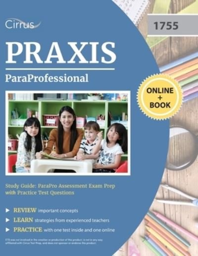 ParaProfessional Study Guide - Cirrus - Livros - Cirrus Test Prep - 9781635309591 - 19 de novembro de 2020