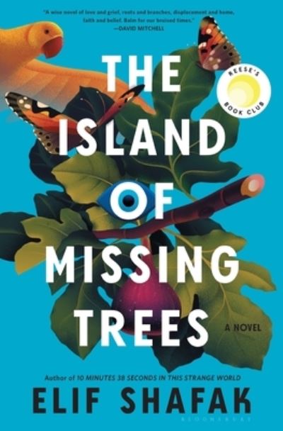 Cover for Elif Shafak · The Island of Missing Trees (Innbunden bok) (2021)