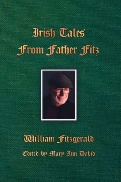 Cover for Dorrance Publishing Co. · Irish Tales From Father Fitz (Pocketbok) (2022)