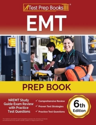 Cover for Joshua Rueda · EMT Prep Book : NREMT Study Guide Exam Review with Practice Test Questions [6th Edition] (Paperback Book) (2023)