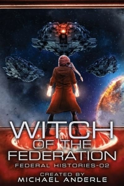 Cover for Michael Anderle · Witch Of The Federation II (Paperback Bog) (2020)