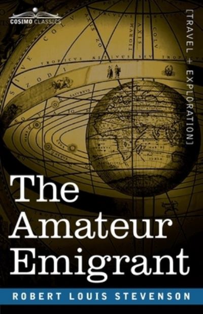 Cover for Robert Louis Stevenson · The Amateur Emigrant (Paperback Book) (1901)