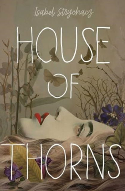 Isabel Strychacz · House of Thorns (Hardcover Book) (2024)