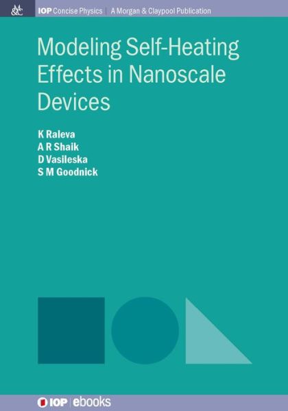 Cover for Katerina Raleva · Modeling Self-Heating Effects in Nanoscale Devices (Paperback Book) (2017)
