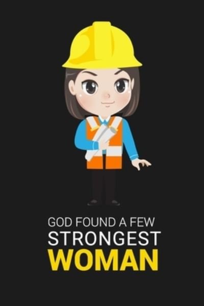 Cover for Civil Press · God Found a Few Strongest Women (Paperback Book) (2019)